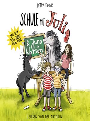 cover image of Schule mit Juli--Juli-Reihe, Teil 6